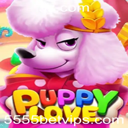 Explore o Mundo Empolgante de PuppyLove com 5555bet VIP