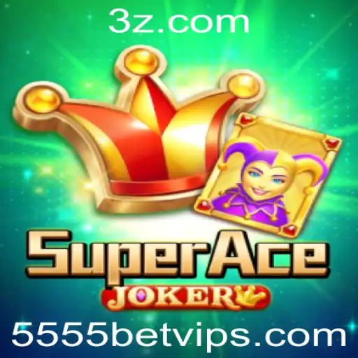 Explorando SuperAceJoker: Um Mergulho no Mundo das Apostas com 5555bet VIP