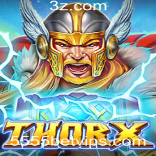 Descubra as Emoções e Regras do Novo Jogo ThorX com 5555bet VIP